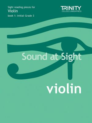 Trinity Sound at Sight Violin Book