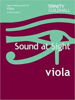 Trinity Sound at Sight Viola  Initial - Grade 8